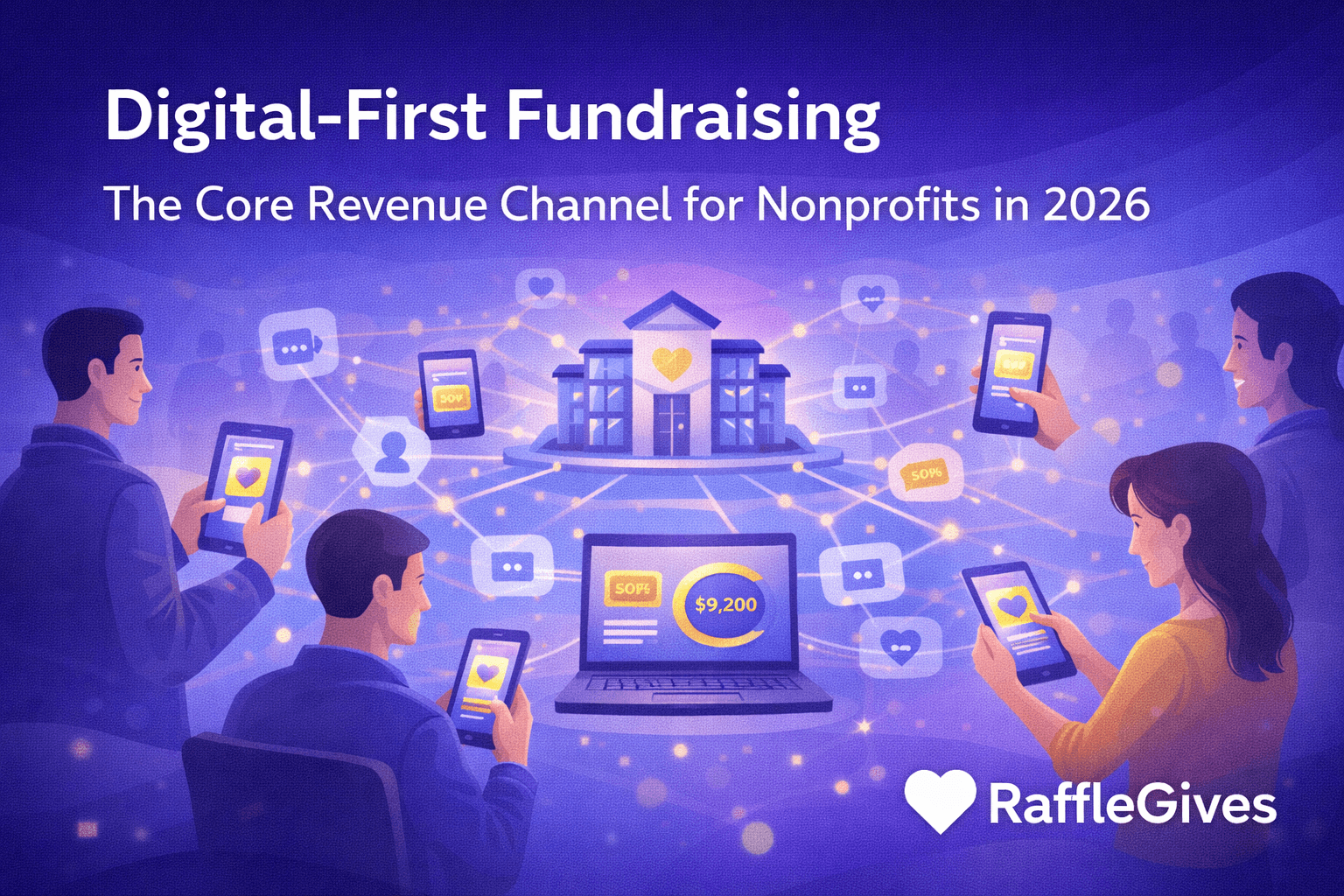How Digital-First Fundraising is Becoming the Core Revenue Channel for Nonprofits in 2026