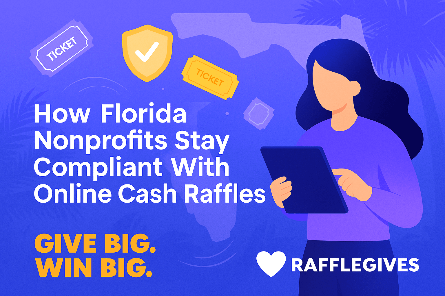 How Do Nonprofits Stay Compliant When Running Online Cash Raffles in Florida?